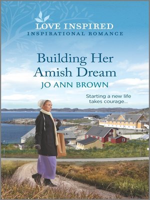 cover image of Building Her Amish Dream